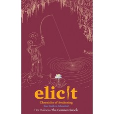 (영문도서)Elicit: Chronicles of Awakening Hardcover, Stonybrook Publishing, English, 9798998937910