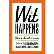 (영문도서)Wit Happens: Global Jewish Humor Hardcover, Wayne State University Press, English, 9780814352588