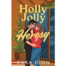 (영문도서)Holly Jolly Heresy Paperback, Cara Dion, English, 9798998645723