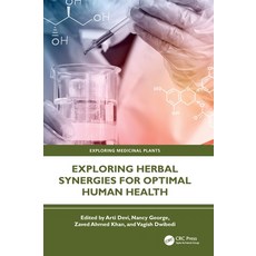 (영문도서)Exploring Herbal Synergies for Optimal Human Health Hardcover, CRC Press, English, 9781032870793