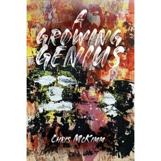 (영문도서)A Growing Genius Paperback, Sweetspire Literature Manag..., English, 9781964035710
