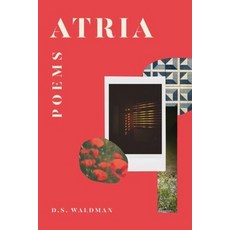 (영문도서)Atria: Poems Hardcover, Liveright Publishing Corpor..., English, 9781324097266