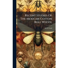 (英文圖書)Recent Studies Of The Mexican Cotton Boll Weevil 精裝版, Hutson Street Press, 英文
