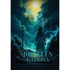 (英文圖書)Little Miracles of Katrina 精裝版, Books by M.V. Despenza, LLC, 英文