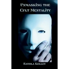 (英文圖書)Unmasking the Cult Mentality 平裝版, Hidden Manna Publications, 英文