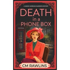 (영문도서)Death in a Phone Box: A 1920s Murder Mystery Paperback, Independently Published, English, 9798287640415