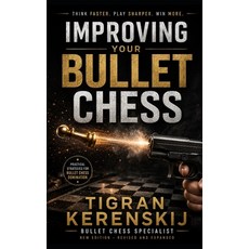 (英文圖書)Improving your Bullet Chess 平裝版, Independently Published, 英文