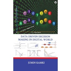 (영문도서) Digital Analytics: Data Driven Decision Making in Digital World Hardcover, Notion Press, English, 9798894986616
