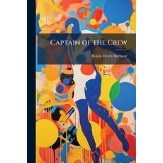(영문도서)Captain of the Crew Paperback, Nabu Press, English, 9781142412661