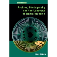 (英文圖書)Archive Photography and the Language of Administration 平裝版, Routledge, 英文