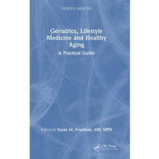 (英文圖書)Geriatrics Lifestyle Medicine and Healthy Aging: A Practical Guide 精裝版, CRC Press, 英文