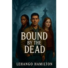(英文圖書)Bound by the Dead 平裝版, Lehango Hamilton, 英文