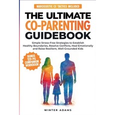 (영문도서)The Ultimate Co-Parenting Guidebook Paperback, 2nd Wind Publishing, LLC, English, 9798231763627