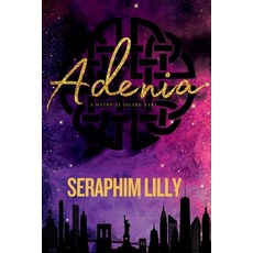 (영문도서)Adenia Paperback, Planted Roots Publishing, English, 9798994197516