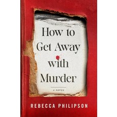 (영문도서)How to Get Away with Murder Hardcover, Minotaur Books, English, 9781250409430