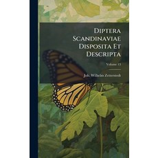 (영문도서)Diptera Scandinaviae Disposita Et Descripta Hardcover, Hutson Street Press, English, 9781024561296