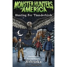 (英文圖書)MONSTER HUNTERS OF AMERICA Hunting For Thunderbirds 平裝版, Independently Published, 英文