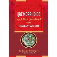 (영문도서) Haemorrhoids: Natural Treatments That Really Work! Paperback, G.M.G. Da Vinci Health Ltd, English, 9789925569144