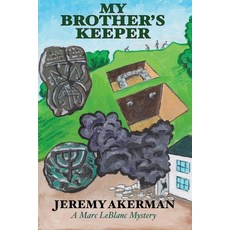 (영문도서) My Brother's Keeper Paperback, Moose House Publications, English, 9781998149711
