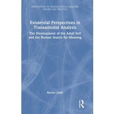 (英文圖書)Existential Perspectives in Transactional Analysis: The Development of the Adult... 精裝版, Routledge, 英文
