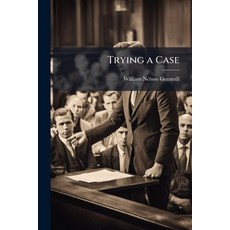 (영문도서)Trying a Case Paperback, Hutson Street Press, English, 9781024113945