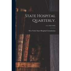(영문도서) State Hospital Quarterly.; v.8 (1922-1923) Paperback, Legare Street Press, English, 9781014333193