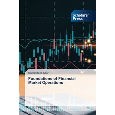 (英文圖書)Foundations of Financial Market Operations 平裝版, Scholars' Press, 英文