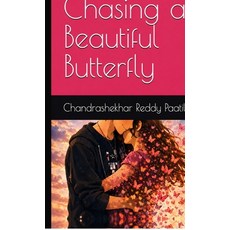 (英文圖書)Chasing a Beautiful Butterfly: Book about letting go of someone you love 精裝版, Notion Press, 英文