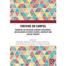 (영문도서)Thriving on Campus: Promoting the Inclusion Academic Development and Wellbeing... Paperback, English, 9781032908311 English, 9781032908311