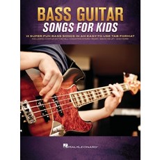(영문도서) Bass Guitar Songs for Kids Paperback, Hal Leonard Publishing Corp..., English, 9781705111086