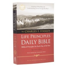 (영문도서) Charles F. Stanley Life Principles Daily Bible-NASB Paperback, Thomas Nelson, English, 9781418548858
