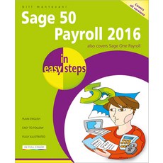 (영문도서) Sage 50 Payroll 2016 in Easy Steps Paperback, English, 9781840787177