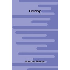 (영문도서)Ferriby Paperback, Alpha Edition, English, 9789373059532