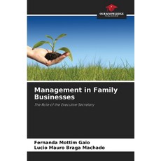 (영문도서)Management in Family Businesses Paperback, Our Knowledge Publishing, English, 9786206831242