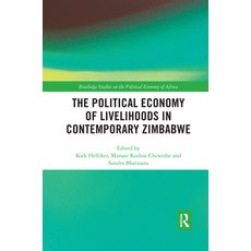 (영문도서) The Political Economy of Livelihoods in Contemporary Zimbabwe Paperback, Routledge
