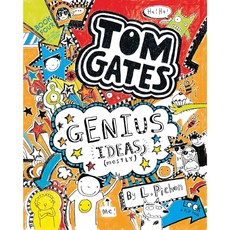 Tom Gates:Genius Ideas (Mostly), Candlewick Press (MA)