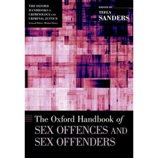 (영문도서) Oxford Handbook of Sex Offences and Sex Offenders Hardcover, Oxford University Press, USA, English, 9780190213633