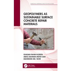 (영문도서) Geopolymers as Sustainable Surface Concrete Repair Materials Paperback, CRC Press, English, 9781032003054