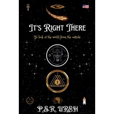 (영문도서) It's Right There Paperback, P.S.R. Ureh LLC, English, 9798989926909