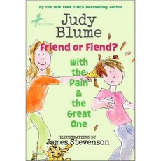 Friend or Fiend? with the Pain and the Great One (Yearling):, Yearling Books