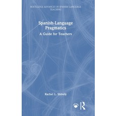 (英文圖書)Spanish-Language Pragmatics: A Guide for Teachers 精裝版, Routledge, 英文