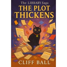 (英文圖書)The Plot Thickens: Filed Under - Chaos 平裝版, Independently Published, 英文
