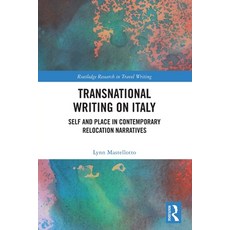 (英文圖書)Transnational Writing on Italy: Self and Place in Contemporary Relocation Narrat... 平裝版, Routledge, 英文