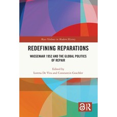 (英文圖書)Redefining Reparations: Wassenaar 1952 and the Global Politics of Repair 平裝版, Routledge, 英文