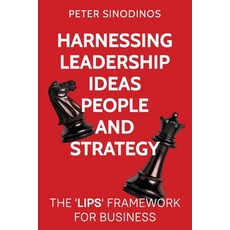(영문도서) Harnessing Leadership Ideas People and Strategy Paperback, Aurora House, English, 9781923298071
