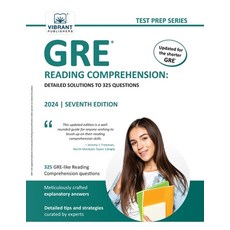 (영문도서) GRE Reading Comprehension: Detailed Solutions to 325 Questions Paperback, Vibrant Publishers, English, 9781636512044