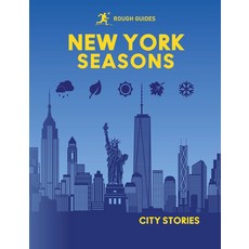 (영문도서)Rough Guides City Stories: New York Seasons Hardcover, Rough Guides, English, 9781835295151