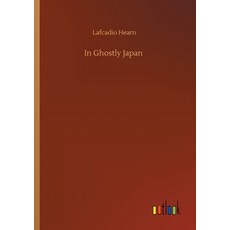 In Ghostly Japan Paperback, Outlook Verlag