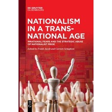 (영문도서) Nationalism in a Transnational Age Paperback, Walter de Gruyter, English, 9783111267760