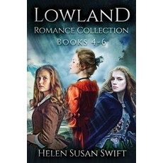 (영문도서) Lowland Romance Collection - Books 4-6 Paperback, Next Chapter, English, 9784824175823